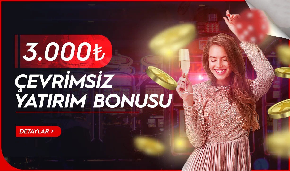 3000TL ÇEVRİMSİZ YATIRIM BONUSU